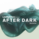 Late Night Tales: After Dark Nocturne
